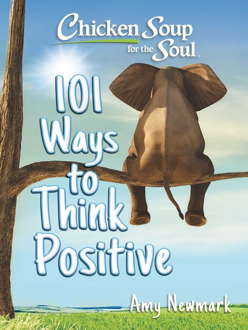 Title details for 101 Ways to Think Positive by Amy Newmark - Available